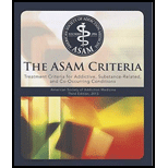 ASAM Criteria Treatment Criteria for Addictive, Substance Related, and Co Occurring Conditions