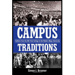 Campus Traditions Folklore From the Old Time College to the Modern Mega University