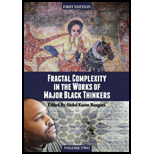 Fractal Complexity in the Works of Major Black Thinkers Volume 2