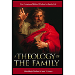 Theology of the Family by Jeff Pollard and Scott T. Brown - ISBN 9781624180460