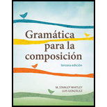 Gramatica Para La Composicion 3RD 15 Edition, by Stanley M Whitley - ISBN 9781626162556