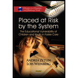 Placed at Risk by the System