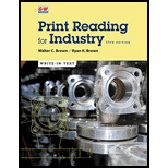 Print Reading for Industry 11TH 22 Edition, by Walter C Brown and Ryan K Brown - ISBN 9781645646723
