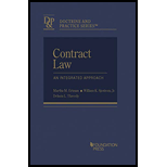 Contract Law Integrated Approach 20 Edition, by Martha Ertman - ISBN 9781683287971