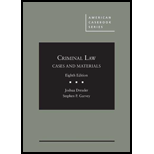 Criminal Law Cases and Materials 8TH 19 Edition, by Joshua Dressler - ISBN 9781683288220
