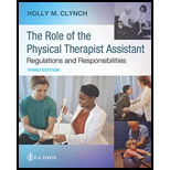 Role of The Physical Therapist Assistant 3RD 23 Edition, by Holly M Clynch - ISBN 9781719643146