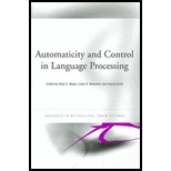 Automaticity and Control in Language Processing