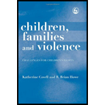 Children, Families and Violence Challenges for Childrens Rights