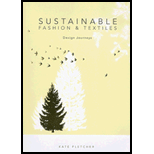 Sustainable Fashion and Textiles