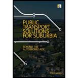 Transport for Suburbia Beyond the Automobile Age