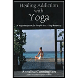 Healing Addiction With Yoga