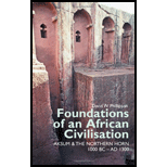 Foundations of an African Civilisation Aksum and the northern Horn, 1000 BC   AD 1300