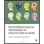 Psychobiological Processes in Health and Illness