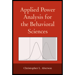 Applied Power Analysis for the Behavioral Sciences