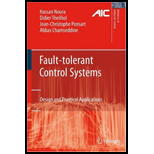 Fault tolerant Control Systems Design and Practical Applications