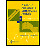 Concise Approach to Mathematical Analysis