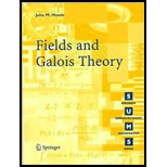 Fields and Galois Theory