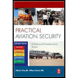 Practical Aviation Security Predicting and Preventing Future Threats