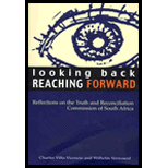 Looking Back, Reaching Forward  Reflections on the Truth and Reconciliation Commission of South Africa