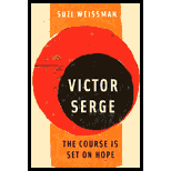 Victor Serg Course Is Set on Hope