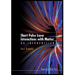 Short Pulse Laser Interaction With Matter