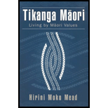 Tikanga Maori Living by Maori Values