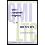 Quality Management Integration in Long Term Care  Guidelines for Excellence