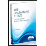 Unlearning Curve  Learning to Learn American Sign Language