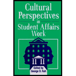 Cultural Perspectives in Student Affairs Work