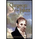 Surgeon of the Lakes  The Diary of Dr. Usher Parsons 1812 1814