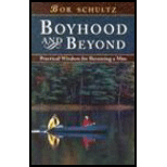 Boyhood and Beyond by Bob Schultz - ISBN 9781883934095
