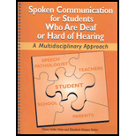 Spoken Communication for Students Who Are Deaf or Hard of Hearing