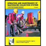 Operation and Maintenance of Wastewater Collection Systems, Volume I