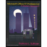 Microsoft Office 97 Professional  A Mastery Approach / With Disk