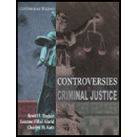 Controversies in Criminal Justice  Contemporary Readings