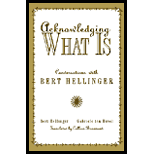 Acknowledging What Is  Conversations With Bert Hellinger