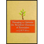 Managing to Optimize the Beneficial Outcomes of Recreation