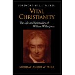 Vital Christianity  The Life and Spirituality of William Wilberforce