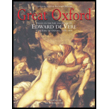 Great Oxford Essays on the Life and Work of Edward de Vere, 17th Earl of Oxford, 1550 1604