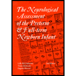 Neurological Assessment of the Preterm and Full Term Newborn Infant