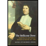 Bellicose Dove Claude Brousson and Protestant Resistance to Louis XIV 1647 1698