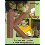 K Today  Teaching and Learning in the Kindergarten Year