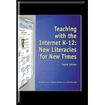 Teaching with the Internet K 12  New Literacies for New Times