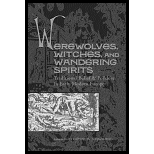 Werewolves, Witches and Wandering Spirits