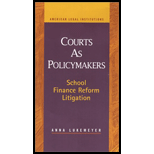 Courts as Policymakers  School Finance Reform Litigation