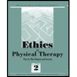 Ethics in Physical Therapy Part 2