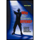 Why Do Criminals Offend?