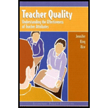 Teacher Quality  Understanding the Effectiveness of Teacher Attributes