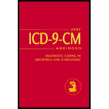 ICD 9 CM 2007 Abridged  Diagnostic Coding in Obstetrics and Gynecology