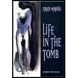 Life in the Tomb